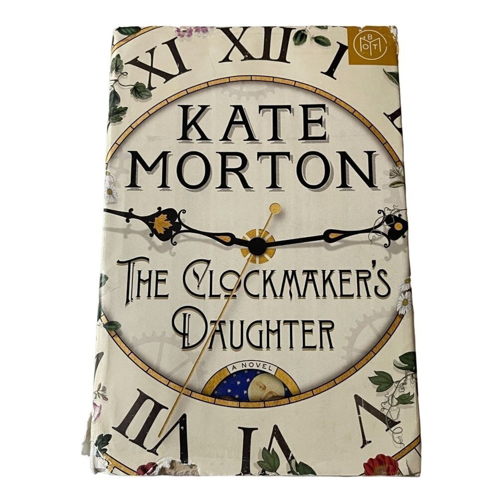 The Clockmaker's Daughter Kate Morton Hardcover Historical Fiction 2018